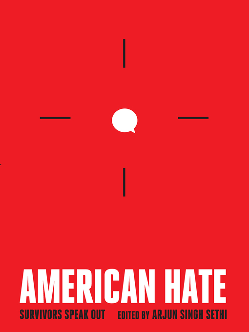 Title details for American Hate by Arjun Singh Sethi - Available